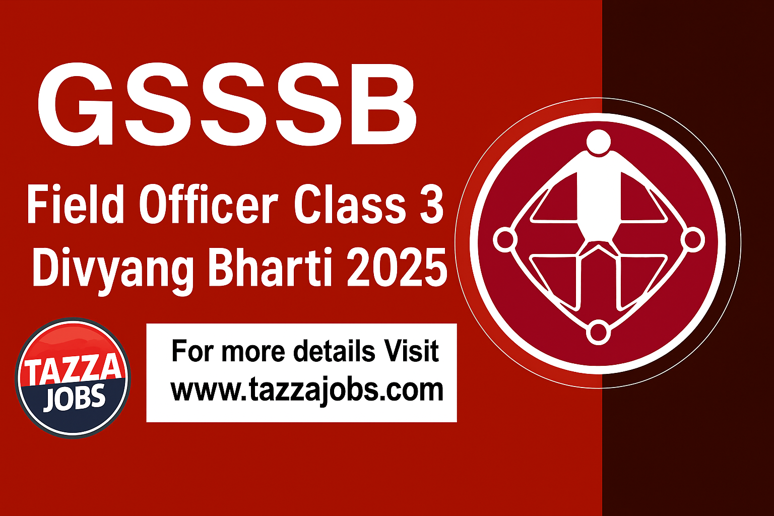 📢 GSSSB Field Officer Class 3 Recruitment 2025 (For Divyang Candidates)