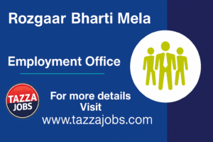 Rozgaar Bharti Mela – 04 August 2025 | Apply Now for Various Posts