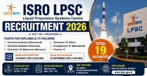 ISRO LPSC Recruitment 2026 notification for 19 Technical Assistant Technician Draughtsman and Fireman vacancies